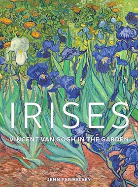【预售】Irises: Vincent Van Gogh in the Garden