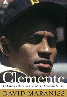 【预售】Clemente: La Pasion y el Carisma del Ultimo Heroe
