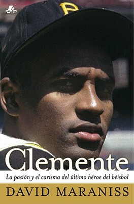 【预售】Clemente: La Pasion y el Carisma del Ultimo Heroe