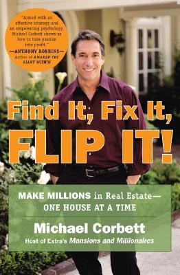 【预售】Find It, Fix It, Flip It!: Make Millions in Real