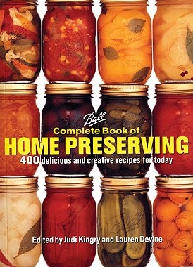 【预售】Ball Complete Book of Home Preserving: 400 Delicious