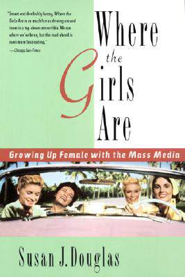 【预售】Where the Girls Are: Growing Up Female with the Mass