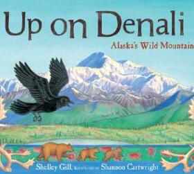 【预售】Up on Denali: Alaska's Wild Mountain