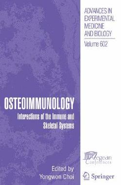 【预售】Osteoimmunology: Interactions of the Immune and