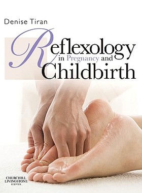 【预售】Reflexology in Pregnancy and Childbirth