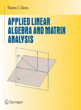 【预售】Applied Linear Algebra and Matrix Analysis