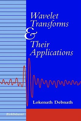 【预售】Wavelet Transforms and Their Applications
