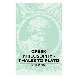 【预售】Greek Philosophy - Thales to Plato