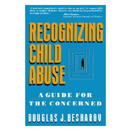 【预售】Recognizing Child Abuse: A Guide for the Concerned