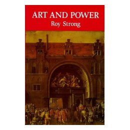 【预售】Art and Power: Renaissance Festivals 1450-1650