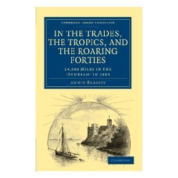 【预售】In the Trades, the Tropics, and the Roaring Forties: