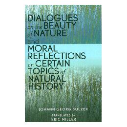 【预售】Dialogues on the Beauty of Nature and Moral