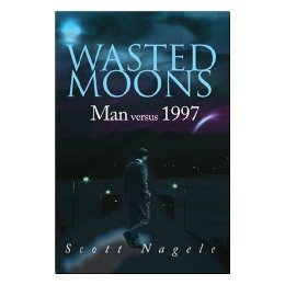 【预售】Wasted Moons: Man Versus 1997