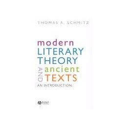 【预售】Modern Literary Theory And Ancient Texts - An