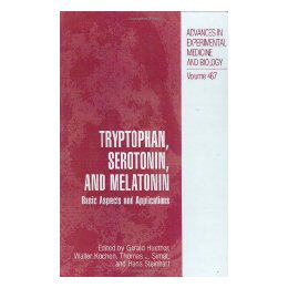 【预售】Tryptophan, Serotonin and Melatonin: Basic Aspects