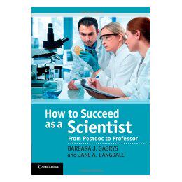 【预售】How to Succeed as a Scientist: From Postdoc to