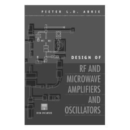 【预售】Design of RF and Microwave Amplifiers and