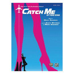 【预售】Catch Me If You Can -- Sheet Music from the Broadway