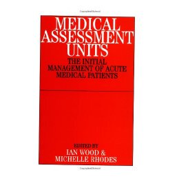 【预售】Medical Assessment Units - The Initial Management Of