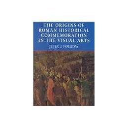 【预售】The Origins of Roman Historical Commemoration in the