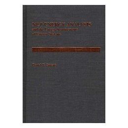 【预售】Net Energy Analysis and the Energy Requirements of