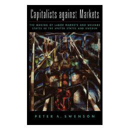 【预售】Capitalists Against Markets: The Making of Labor
