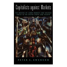 【预售】Capitalists Against Markets: The Making of Labor