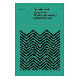 【预售】Optoelectronic Integration: Physics, Technology, and