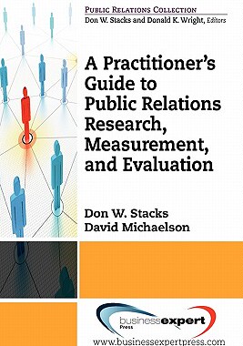 【预售】A Practioner's Guide to Public Relations Research