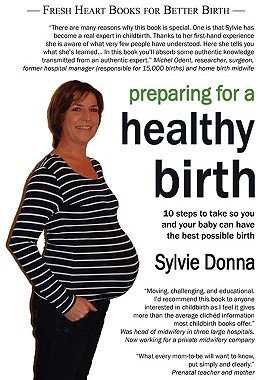 【预售】Preparing for a Healthy Birth (American Edition)