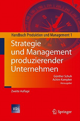 【预售】Strategie Und Management Produzierender Unternehmen: