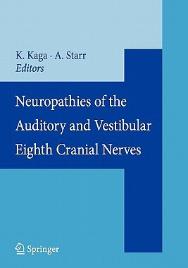 【预售】Neuropathies of the Auditory and Vestibular Eighth