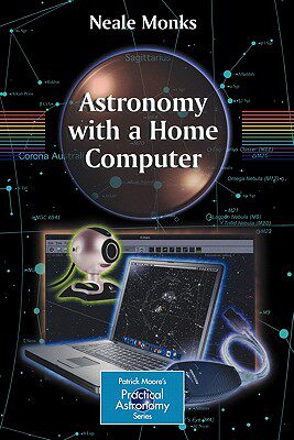 【预售】Astronomy with a Home Computer