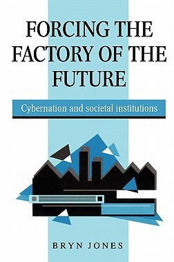 【预售】Forcing the Factory of the Future