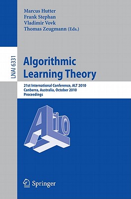 【预售】Algorithmic Learning Theory: 21st International