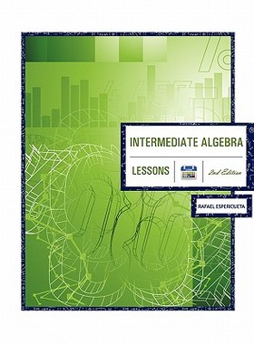【预售】Intermediate Algebra 2nd Edition: Lessons