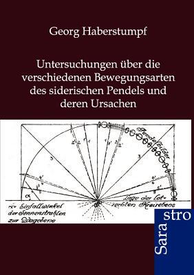 【预售】Untersuchungen Ber Die Verschiedenen Bewegungsarten