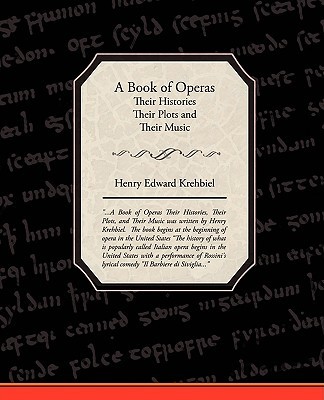 【预售】A Book of Operas - Their Histories Their Plots and