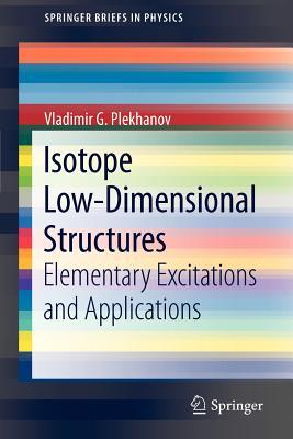 【预售】Isotope Low-Dimensional Structures: Elementary