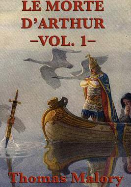 【预售】Le Morte D'Arthur -Vol. 1-