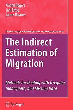 【预售】The Indirect Estimation of Migration: Methods for