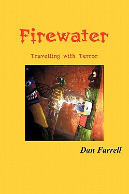 【预售】Firewater: Travelling with Terror
