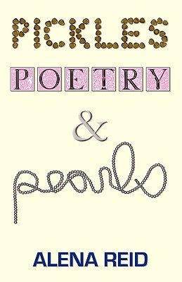 【预售】Pickles, Poetry, & Pearls
