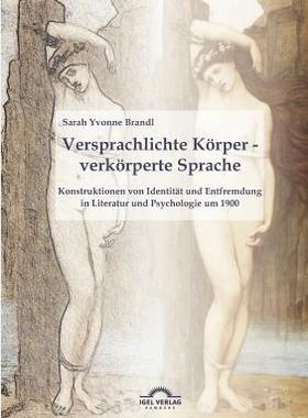 【预售】Versprachlichte K Rper - Verk Rperte Sprache: