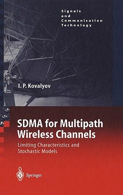 【预售】Sdma for Multipath Wireless Channels: Limiting