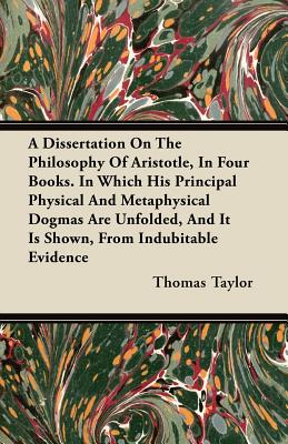 【预售】A   Dissertation on the Philosophy of Aristotle, in