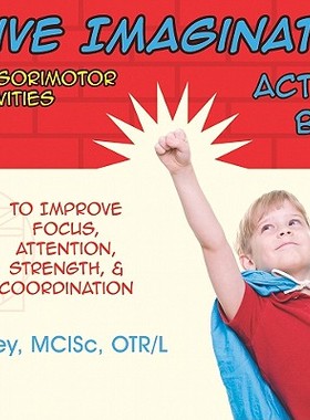 【预售】Active Imagination Activity Book: 50 Sensorimotor