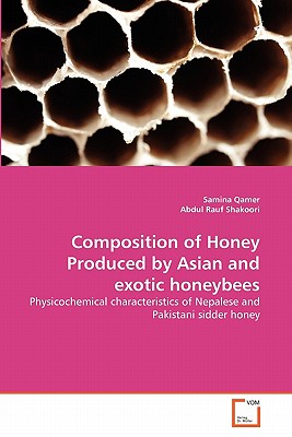 【预售】Composition of Honey Produced by Asian and Exotic