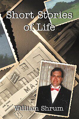 【预售】Short Stories of Life: A Collection of Short Stories