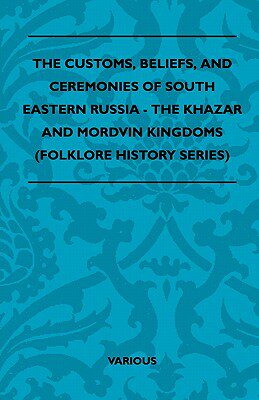 【预售】The Customs, Beliefs, and Ceremonies of South
